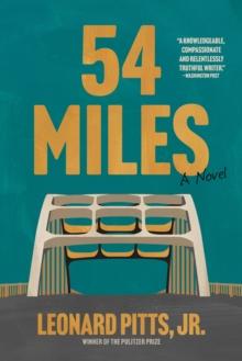 54 Miles : A Novel