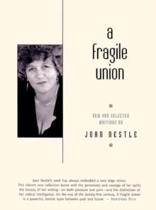 A Fragile Union : New and Selected Writings