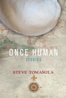 Once Human : Stories