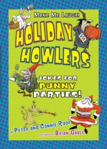 Holiday Howlers : Jokes for Punny Parties