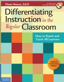 Differentiating Instruction in the Regular Classroom : How to Reach and Teach All Learners (Updated Anniversary Edition)