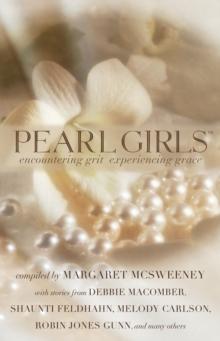 Pearl Girls : Encountering Grit, Experiencing Grace