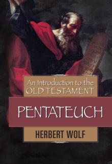 Introduction to the Old Testament Pentateuch