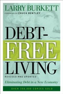 Debt-Free Living : Eliminating Debt in a New Economy