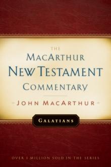 Galatians MacArthur New Testament Commentary