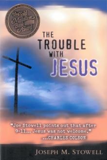 Trouble with Jesus