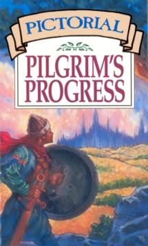 Pictorial Pilgrim's Progress