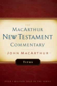 Titus MacArthur New Testament Commentary