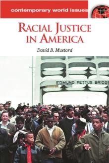 Racial Justice in America : A Reference Handbook