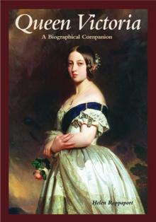 Queen Victoria : A Biographical Companion