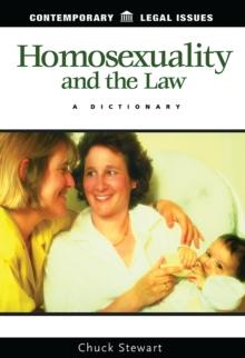 Homosexuality and the Law : A Dictionary