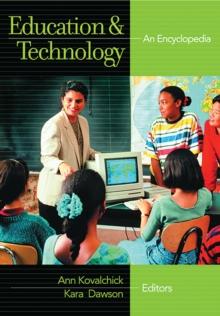 Education and Technology : An Encyclopedia [2 volumes]