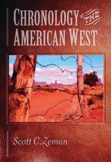 Chronology of the American West : From 23,000 B.C.E. through the Twentieth Century