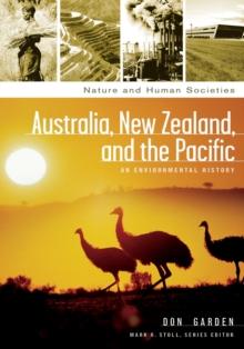 Australia, New Zealand, and the Pacific : An Environmental History