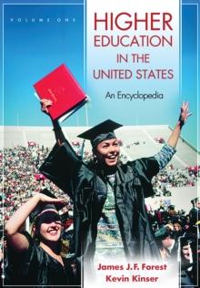 Higher Education in the United States : An Encyclopedia [2 volumes]