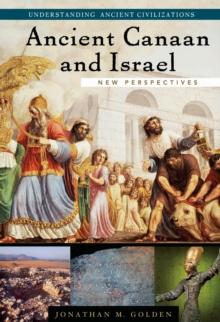 Ancient Canaan and Israel : New Perspectives