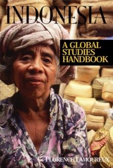 Indonesia : A Global Studies Handbook