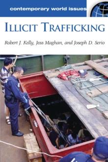 Illicit Trafficking : A Reference Handbook