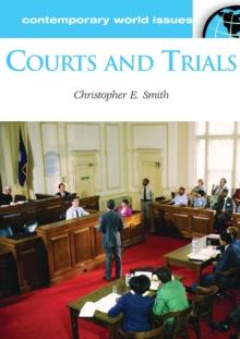 Courts and Trials : A Reference Handbook