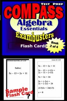 COMPASS Test Prep Algebra Review--Exambusters Flash Cards--Workbook 2 of 4 : Compass Exam Study Guide