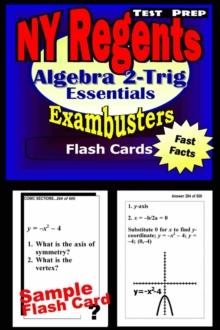 NY Regents Algebra 2-Trigonometry Test Prep Review--Exambusters Flashcards : New York Regents Exam Study Guide