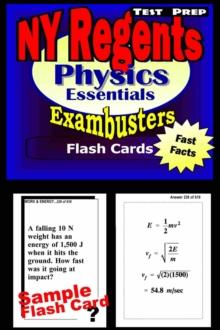 NY Regents Physics Test Prep Review--Exambusters Flashcards : New York Regents Exam Study Guide