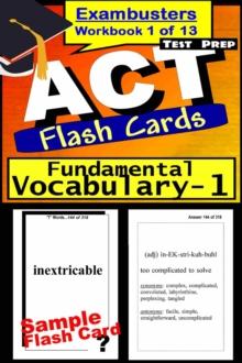 ACT Test Prep Essential Vocabulary Review--Exambusters Flash Cards--Workbook 1 of 13 : ACT Exam Study Guide