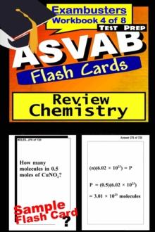 ASVAB Test Prep Chemistry Review--Exambusters Flash Cards--Workbook 4 of 8 : ASVAB Exam Study Guide