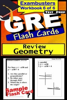 GRE Test Prep Geometry Review--Exambusters Flash Cards--Workbook 6 of 6 : GRE Exam Study Guide