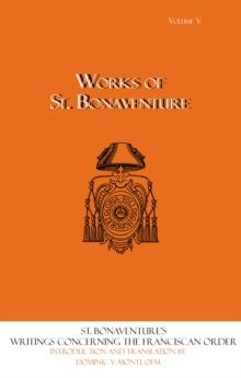 Writings Concerning the Franciscan Order