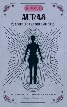 In Focus Auras : Your Personal Guide Volume 11