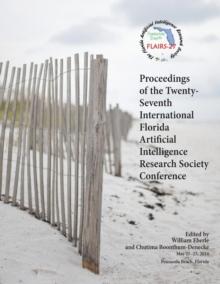 Proceedings of the Twenty-Seventh International Florida Artificial Intelligence Research Society Conference