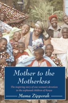 Mother to the Motherless