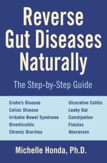 Reverse Gut Diseases Naturally