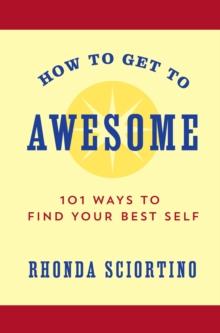 How to Get to Awesome