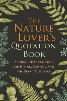 Nature Lover's Quotation Book