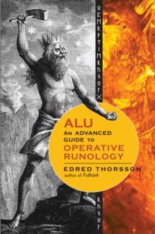 Alu, an Advanced Guide to Operative Runology