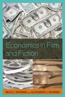 Economics in Film and Fiction