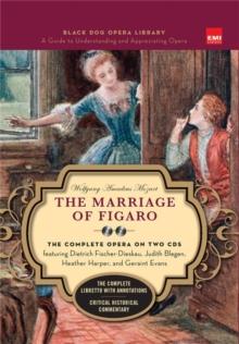 The Marriage Of Figaro (Book And CDs) : The Complete Opera on Two CDs