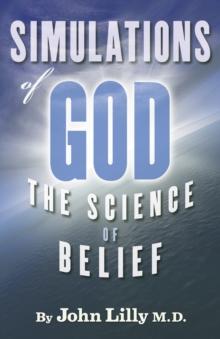 Simulations of God : The Science of Belief