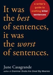 It Was the Best of Sentences, It Was the Worst of Sentences