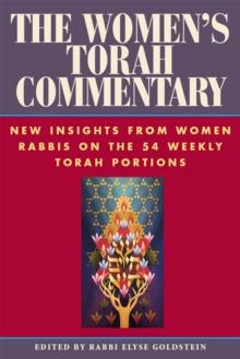 Womens Torah Commentary e-book : New insights from Women Rabbis on the 54 weekly Torah Portions