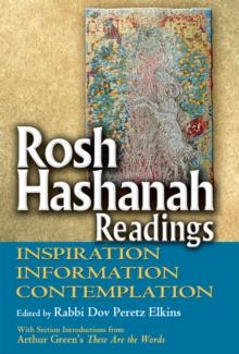 Rosh Hashanah Readings : Inspiration, Information, Contemplation