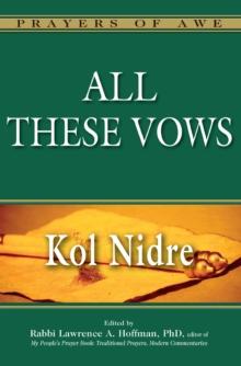 All These Vows : Kol Nidre