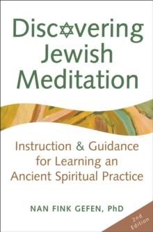 Discovering Jewish Meditation : Instruction & Guidance for Learning an Ancient Spiritual Practice