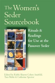 The Women's Seder Sourcebook e-book : Rituals and Readings for Use at the Passover Seder