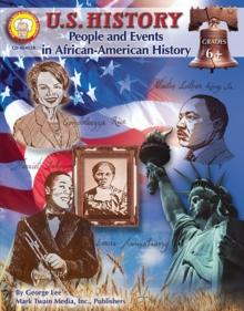 U.S. History, Grades 6 - 8 : People and Events in African-American History