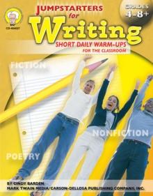 Jumpstarters for Writing, Grades 4 - 8