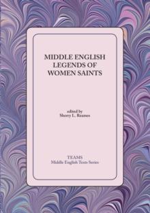 Middle English Legends of Women Saints