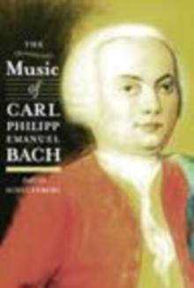 The Music of Carl Philipp Emanuel Bach